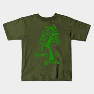 Keep it Green Kids T-Shirt